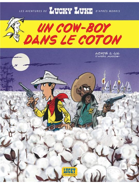 Les nouvelles aventures de Lucky Luke tome 9 - Un cow-boy dans le coton main product photo