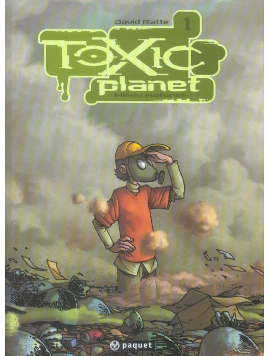 toxic planet tome 1 - milieu naturel main product photo