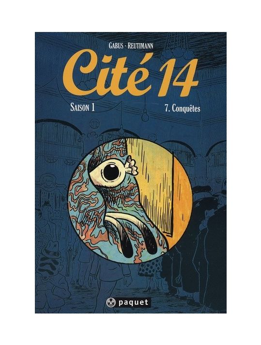 cité 14 - saison 1 tome 7 - conquêtes main product photo