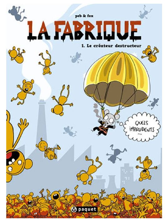 la fabrique tome 1 - le créateur destructeur main product photo
