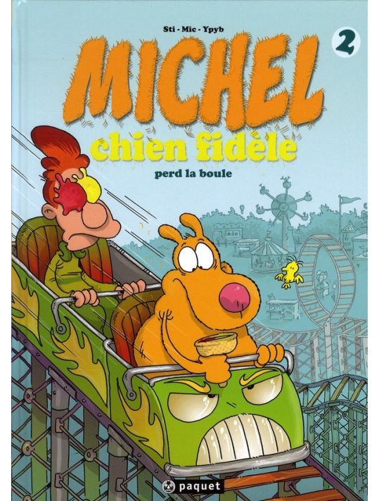 michel chien fidèle tome 2 - perd la boule main product photo