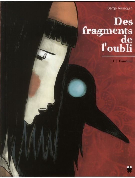 Des fragments de l'oubli tome 1 - Faustine main product photo