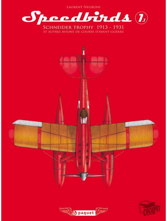 speedbirds ; Schneider trophy 1913-1931 main product photo