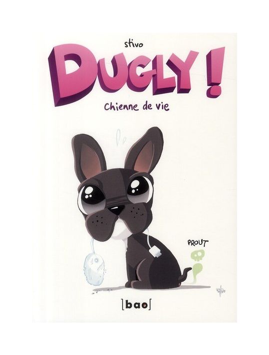Dugly ! Tome 1 : chienne de vie main product photo