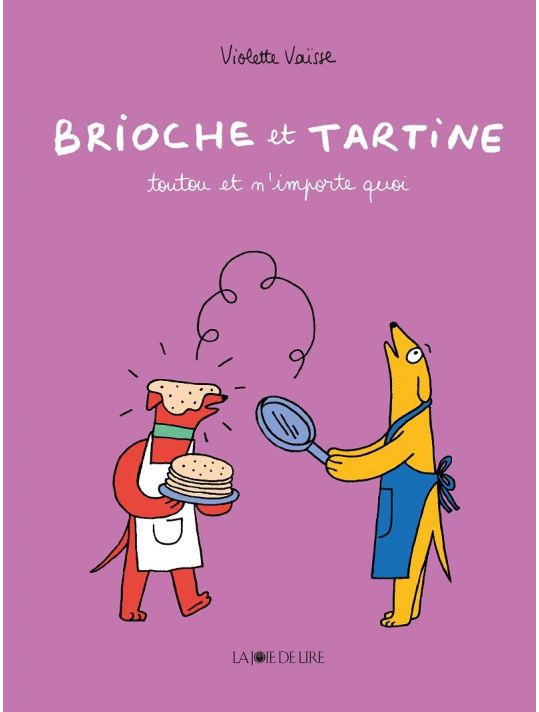 Brioche et Tartine - Toutou et n'importe quoi main product photo