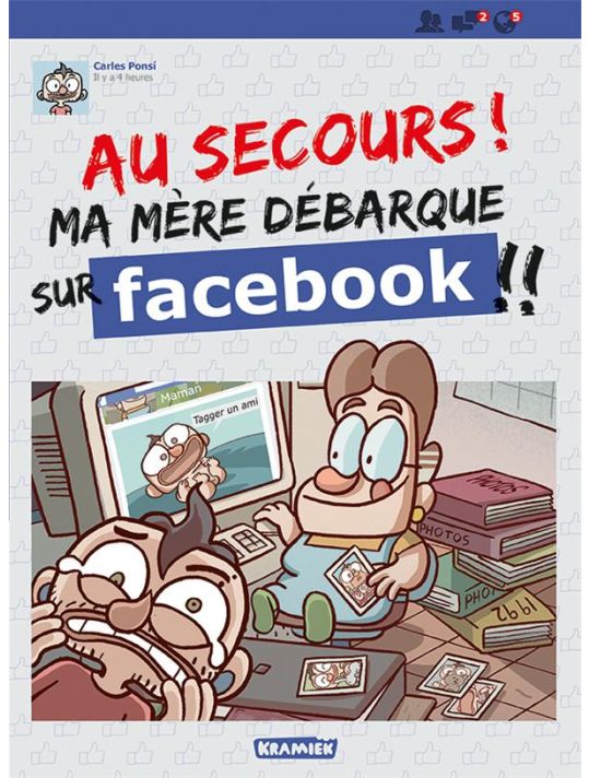 Au secours ! Ma mère débarque sur Facebook !! main product photo
