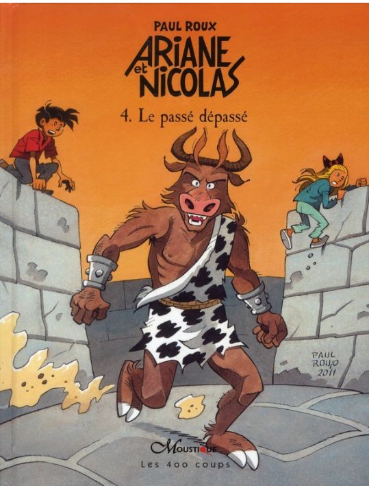 Ariane et Nicolas Tome 4 ; le passé dépassé main product photo