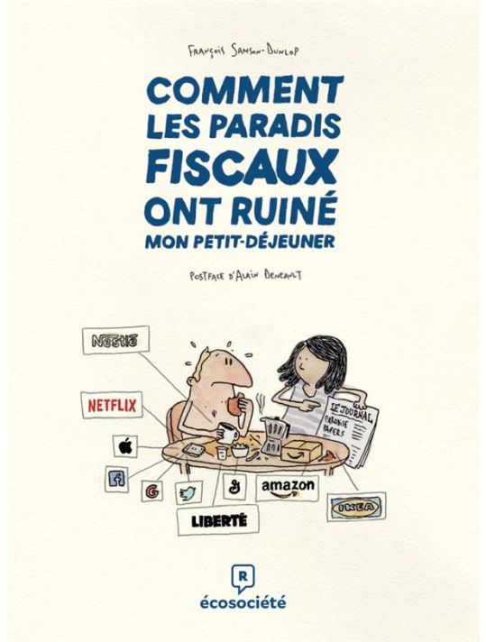 Comment les paradis fiscaux ont ruiné mon petit-dejeuner main product photo