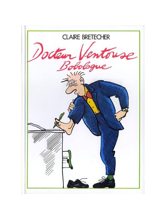 Docteur Ventouse bobologue tome 1 main product photo