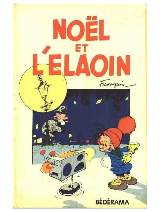 Petit Noël tome 1 - Noël et l'Elaoin (éd. 1982) main product photo