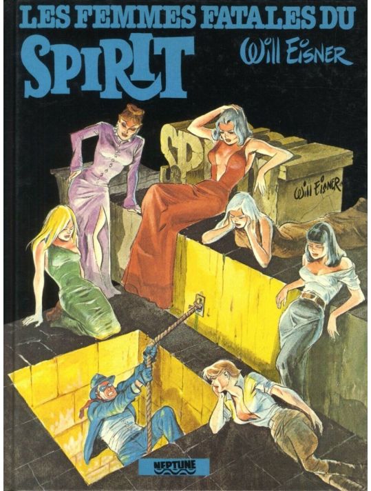 Le Spirit (Neptune/Albin Michel) tome 3 main product photo