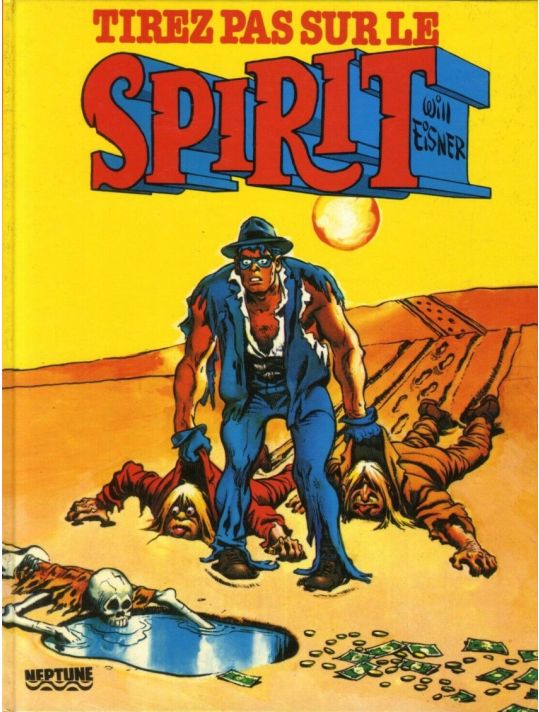 Le Spirit (Neptune/Albin Michel) tome 4 main product photo