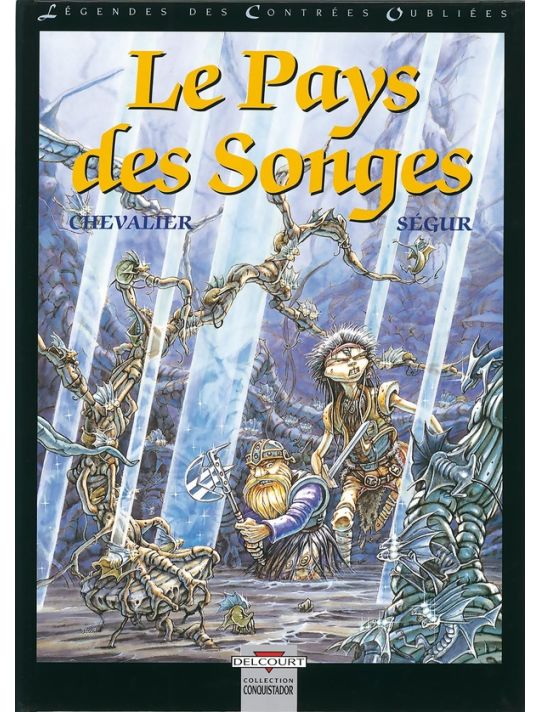 légendes des contrées oubliées tome 2 - le pays des songes main product photo