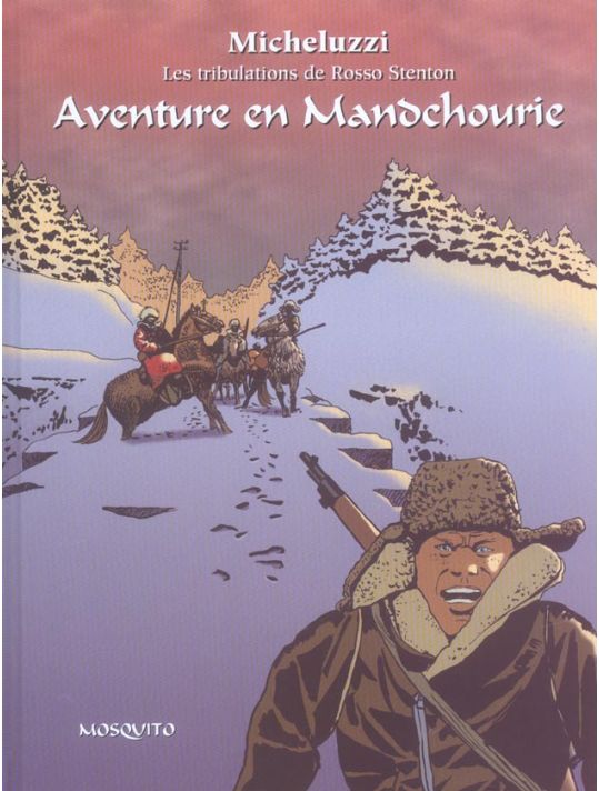 les tribulations de rosso stenton tome 2 - aventure en mandchourie main product photo