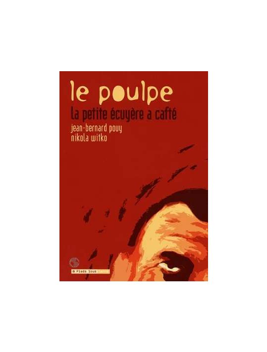 le poulpe tome 1 - la petite écuyère a cafté main product photo