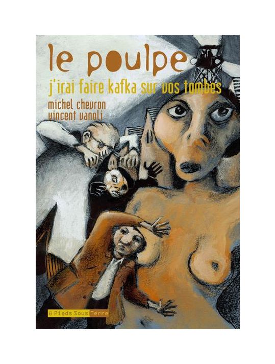 le poulpe ; j'irai faire kafka sur vos tombes main product photo