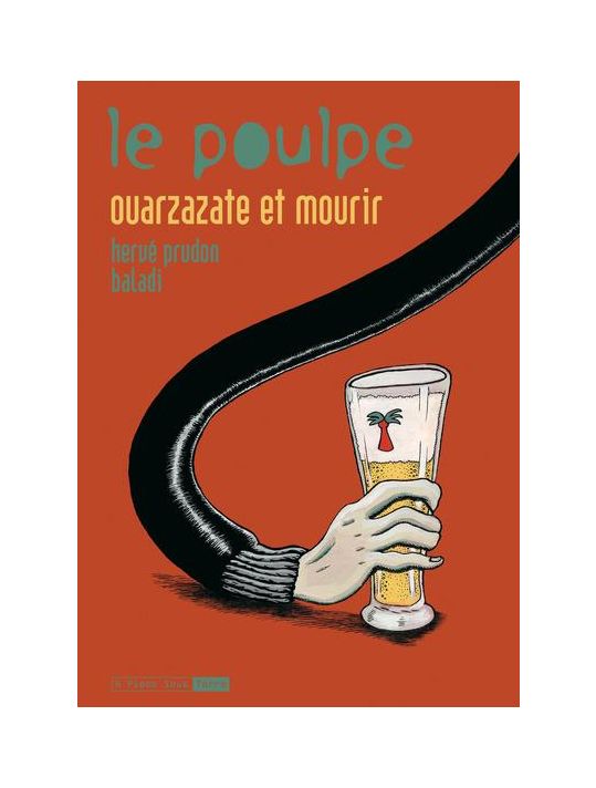 Le poulpe tome 11 - ouarzazate et mourir main product photo