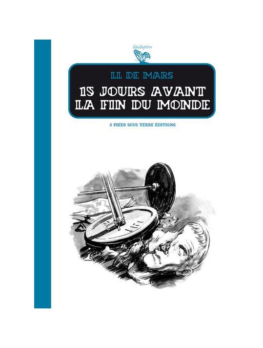 15 jours avant la fin du monde main product photo
