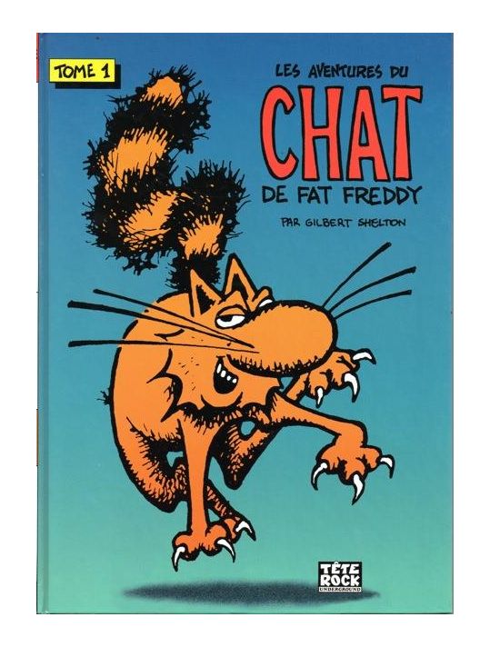 Les Aventures Du Chat De Fat Freddy Tome 1 main product photo
