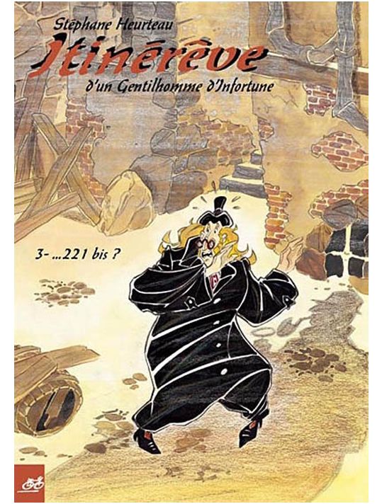 itinérêve d'un gentilhomme d'infortune tome 3 - ...221 bis ? main product photo