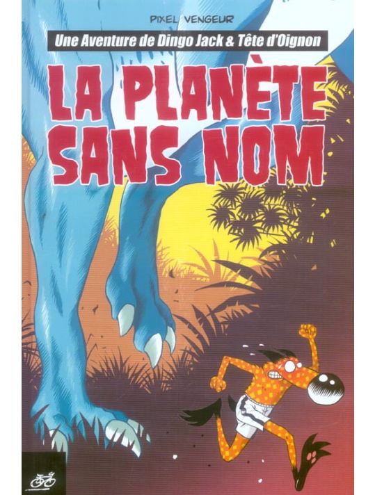 dingo jack tome 1 : la planète sans nom main product photo