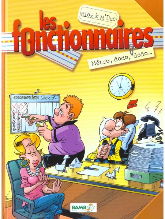 les fonctionnaires tome 1 - métro dodo dodo main product photo