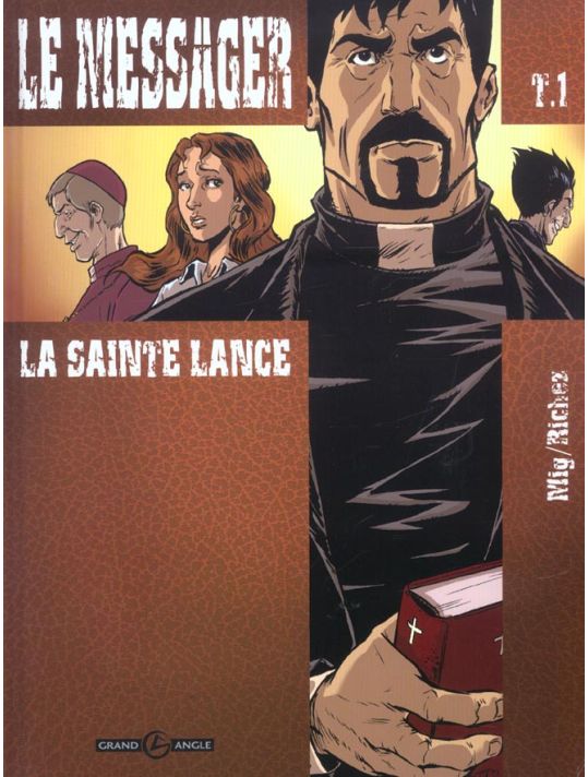 le messager tome 1 - la sainte lance main product photo