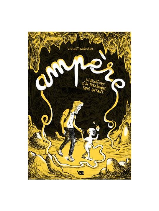 Ampère - Divagations d'un trentenaire sans enfants main product photo