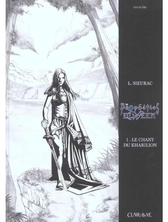 Les prophéties Elween tome 1 - le chant du kharilion main product photo