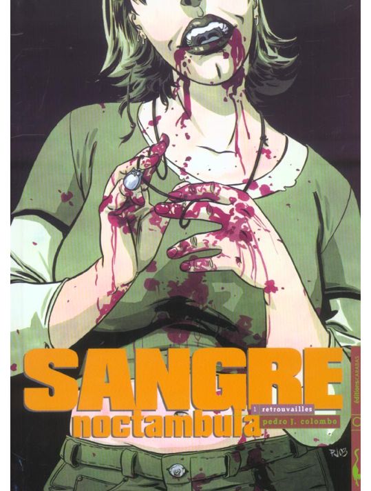 sangre noctambula tome 1 - retrouvailles main product photo