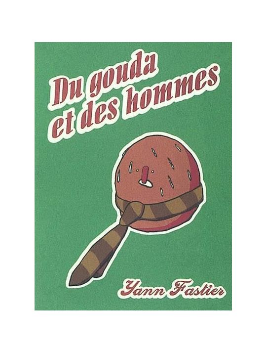 Du gouda et des hommes main product photo