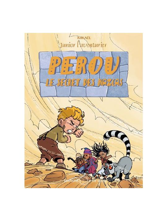 junior l'aventurier tome 4 - pérou, le secret des nazcas main product photo