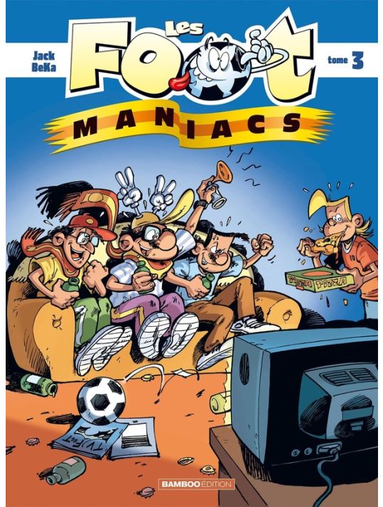 les footmaniacs tome 3 main product photo