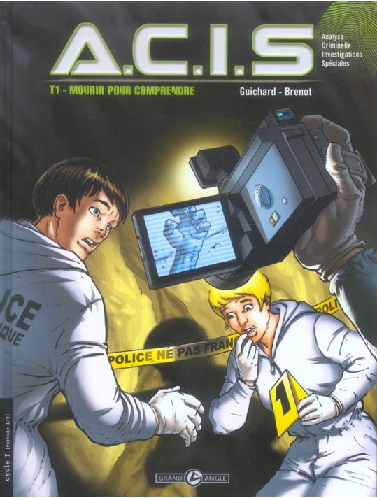 A.C.I.S. tome 1 - mourir pour comprendre main product photo