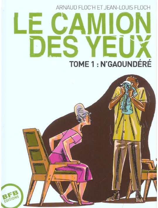 le camion des yeux tome 1 - n'gaoundere main product photo