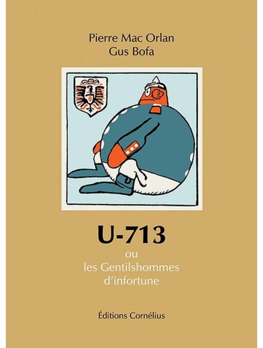 U-713 Ou Les Gentilshommes D'infortune main product photo