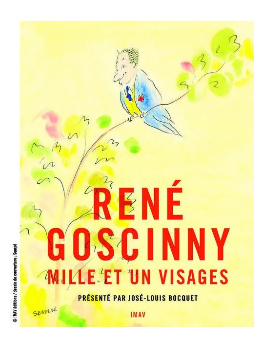 René Goscinny ; Mille Et Un Visages main product photo