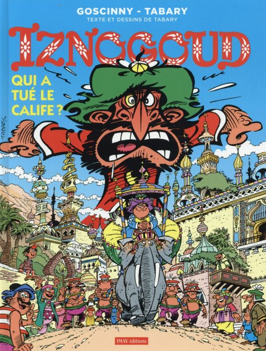 Iznogoud tome 25 - qui a tué le calife ? main product photo