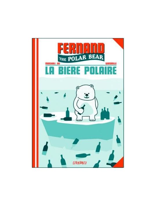 fernand the polar bear tome 1 - la bière polaire main product photo