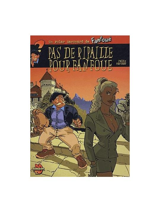 Les polars savoyards de Fanfoué tome 2 main product photo