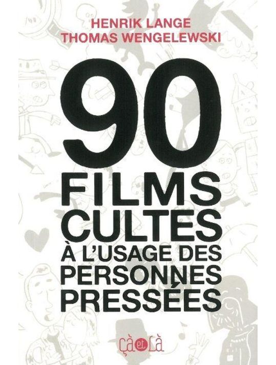 90 films cultes a l'usage des personnes pressées main product photo