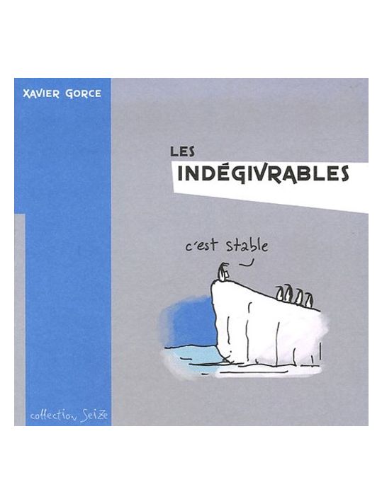 les indégivrables tome 1 main product photo