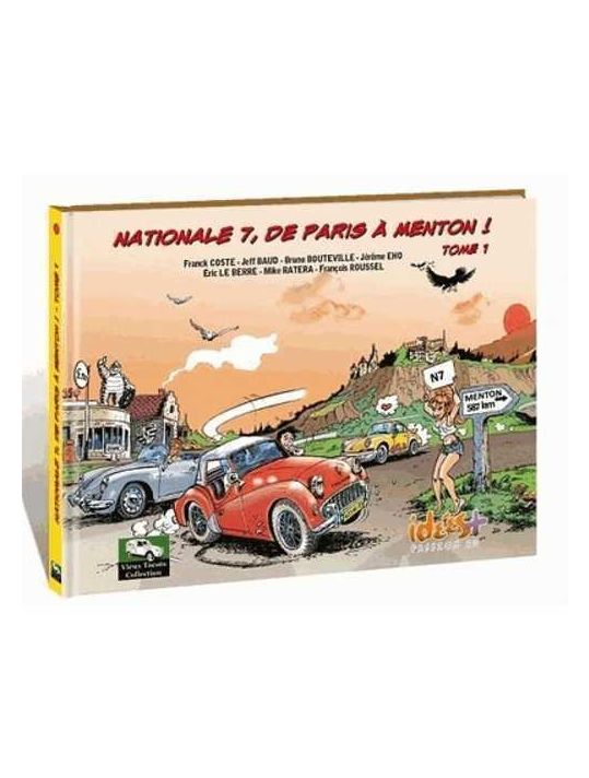 Nationale 7, de Paris à Menton ! tome 1 main product photo