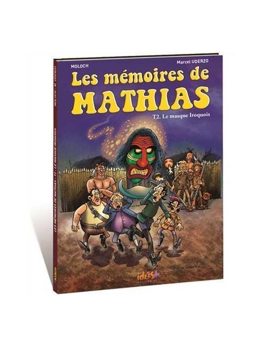 Les mémoires de Mathias tome 2 - le masque iroquois main product photo