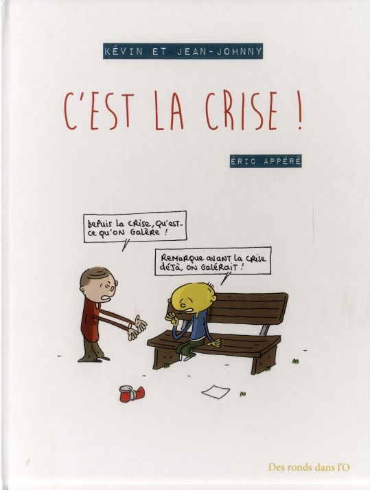 Kevin et Jean-Johnny ; c'est la crise ! main product photo