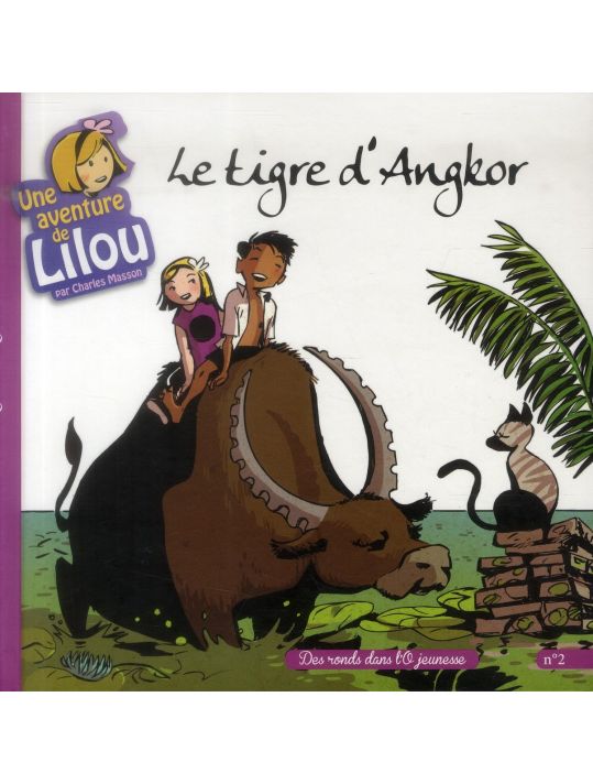une aventure de Lilou tome 2 - le tigre d'Angkhor main product photo