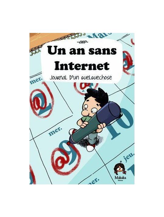 un an sans internet ; journal d'une expérience main product photo