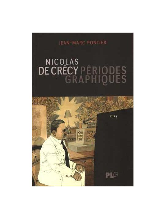 Nicolas de Crécy ; périodes graphiques main product photo