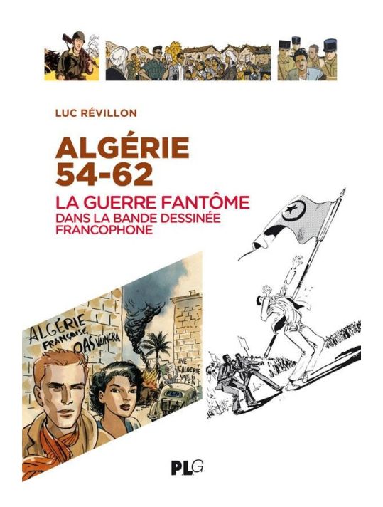Algérie 54-62 La guerre fantôme dans la BD francophone main product photo