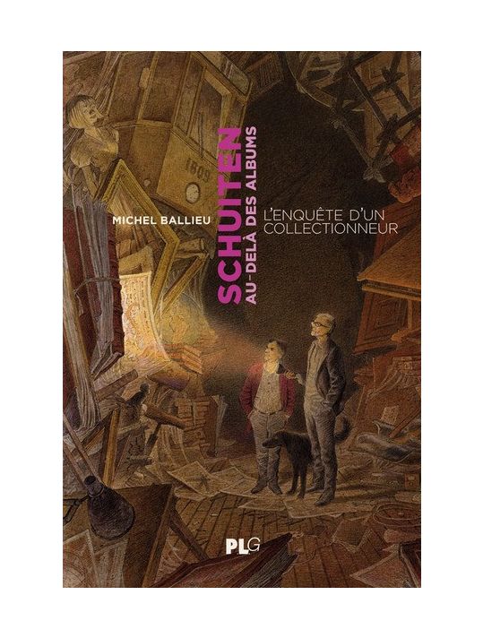 Schuiten au-delà des albums - Une enquête d'un collectionneur main product photo